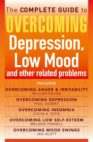 The Complete Guide to Overcoming depression, low mood and other related problems (ebook bundle)