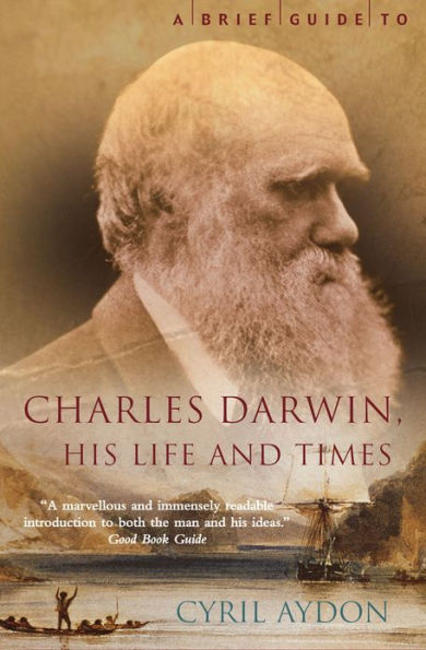 A Brief Guide to Charles Darwin