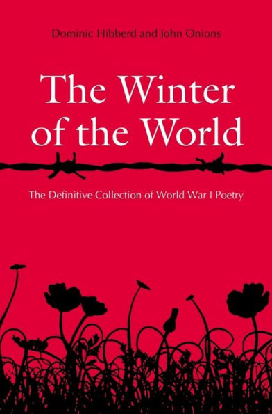 The Winter of the World: Poems of the Great War