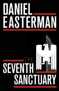 Title: The Seventh Sanctuary, Author: Daniel Easterman