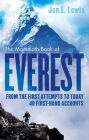 The Mammoth Book Of Everest: From the first attempts to today, 40 first-hand accounts