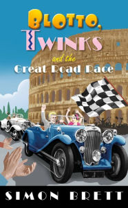 Title: Blotto, Twinks and the Great Road Race, Author: Simon Brett