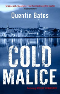 Download epub format ebooks Cold Malice ePub MOBI FB2 by Quentin Bates