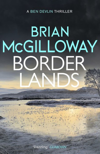 Borderlands: A body is found in the borders of Northern Ireland in this totally gripping novel
