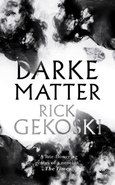 Darke Matter: A Novel