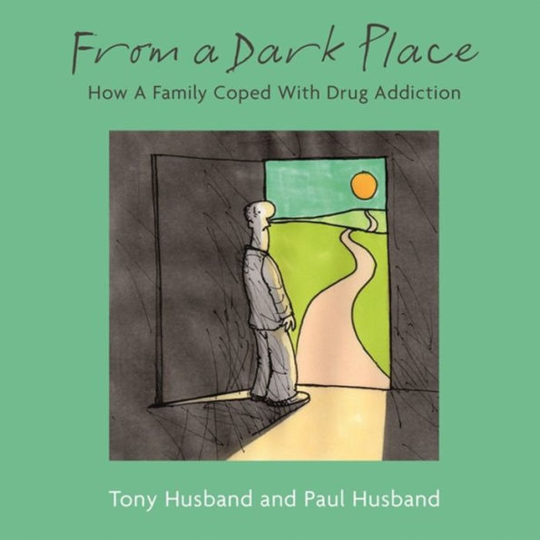 From A Dark Place: How Family Coped With Drug Addiction