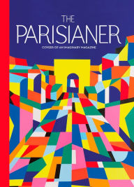 Title: The Parisianer: Covers of an Imaginary Magazine, Author: La Lettre P