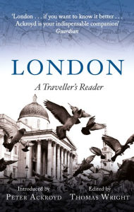 Title: London: A Traveller's Reader, Author: Peter Ackroyd