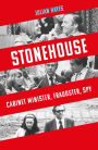 Stonehouse: Cabinet Minister, Fraudster, Spy