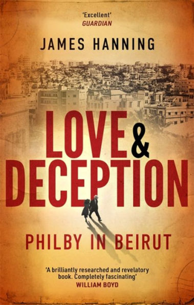 Love and Deception: Philby Beirut