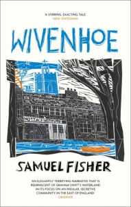 Title: Wivenhoe, Author: Samuel Fisher