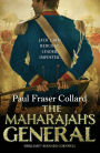 The Maharajah's General (Jack Lark, Book 2): A fast-paced British Army adventure in India