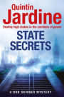 State Secrets (Bob Skinner series, Book 28): A terrible act in the heart of Westminster. A tough-talking cop faces his most challenging investigation...