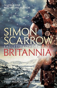 Title: Britannia (Eagles of the Empire 14), Author: Simon Scarrow