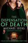 Dispensation of Death (Knights Templar Series #23)