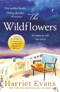 Free audio books downloads for kindle The Wildflowers  by Harriet Evans (English literature) 9781472221377