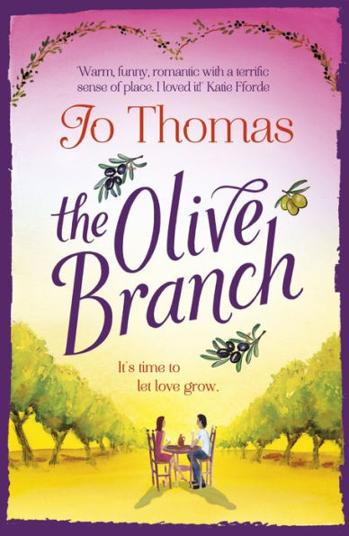 The Olive Branch: A gorgeous summer romance set in Italy