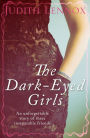 The Dark-Eyed Girls: An unforgettable story of three inseparable friends