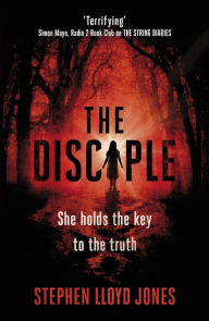 Title: The Disciple, Author: Stephen Lloyd Jones