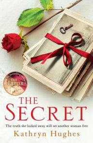 Title: The Secret, Author: Kathryn Hughes