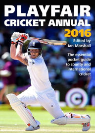 Title: Playfair Cricket Annual 2016, Author: Ian Marshall