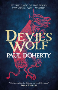 Title: Devil's Wolf (Hugh Corbett Series #19), Author: Paul Doherty