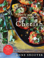 Cherish: Food to make for the people you love