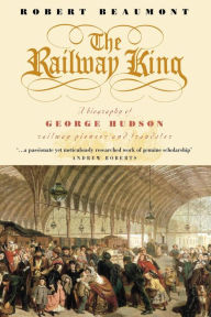 Title: The Railway King, Author: Robert Beaumont