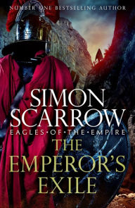 French ebooks free download The Emperor's Exile by Simon Scarrow