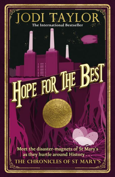 Hope for the Best (Chronicles of St. Mary's Series #10)