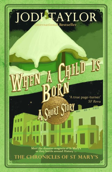 When a Child Is Born (Chronicles of St. Mary's Short Story)