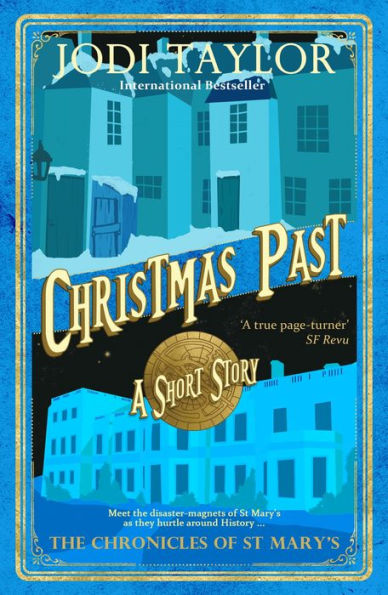 Christmas Past (Chronicles of St. Mary's Short Story)