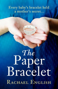 Title: The Paper Bracelet, Author: Rachael English