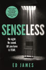 Senseless: the most chilling crime thriller of the year
