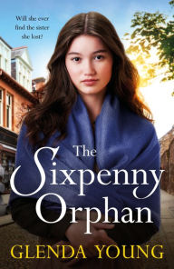 Title: The Sixpenny Orphan, Author: Glenda Young