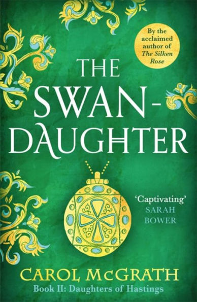 The Swan-Daughter: Daughters of Hastings Trilogy