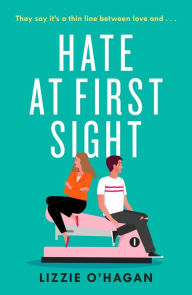 Textbooks ebooks download Hate at First Sight 9781472286352 in English by Lizzie O'Hagan