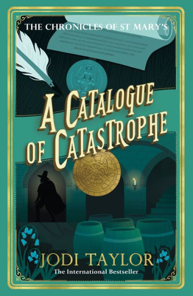 A Catalogue of Catastrophe (Chronicles of St. Mary's Series #13)