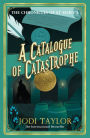A Catalogue of Catastrophe (Chronicles of St. Mary's Series #13)