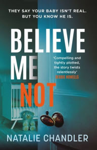 Title: Believe Me Not, Author: Natalie Chandler
