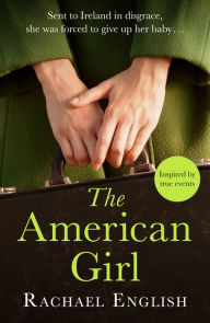 Title: The American Girl, Author: Rachael English