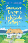 Summer Dreams at the Lakeside Cottage