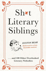 Title: Sh*t Literary Siblings, Author: The Fence