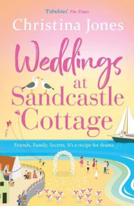 Title: Weddings At Sandcastle Cottage, Author: Christina Jones