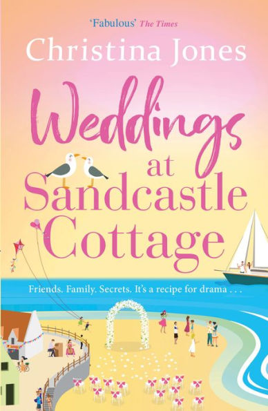 Weddings At Sandcastle Cottage: A heart-warming, feel-good romance to fall in love with - NEW for 2024!