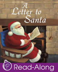 Title: A Letter to Santa (Parragon Christmas Read-Along Classics), Author: Gaby Goldsack