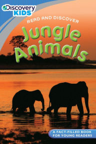 Title: Discovery Kids Readers: Jungle Animals, Author: Cathy Jones