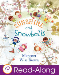 Title: Sunshine and Snowballs, Author: Margaret Wise Brown