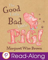 The Good Little Bad Little Pig