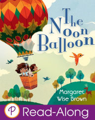 Title: The Noon Balloon, Author: Margaret Wise Brown